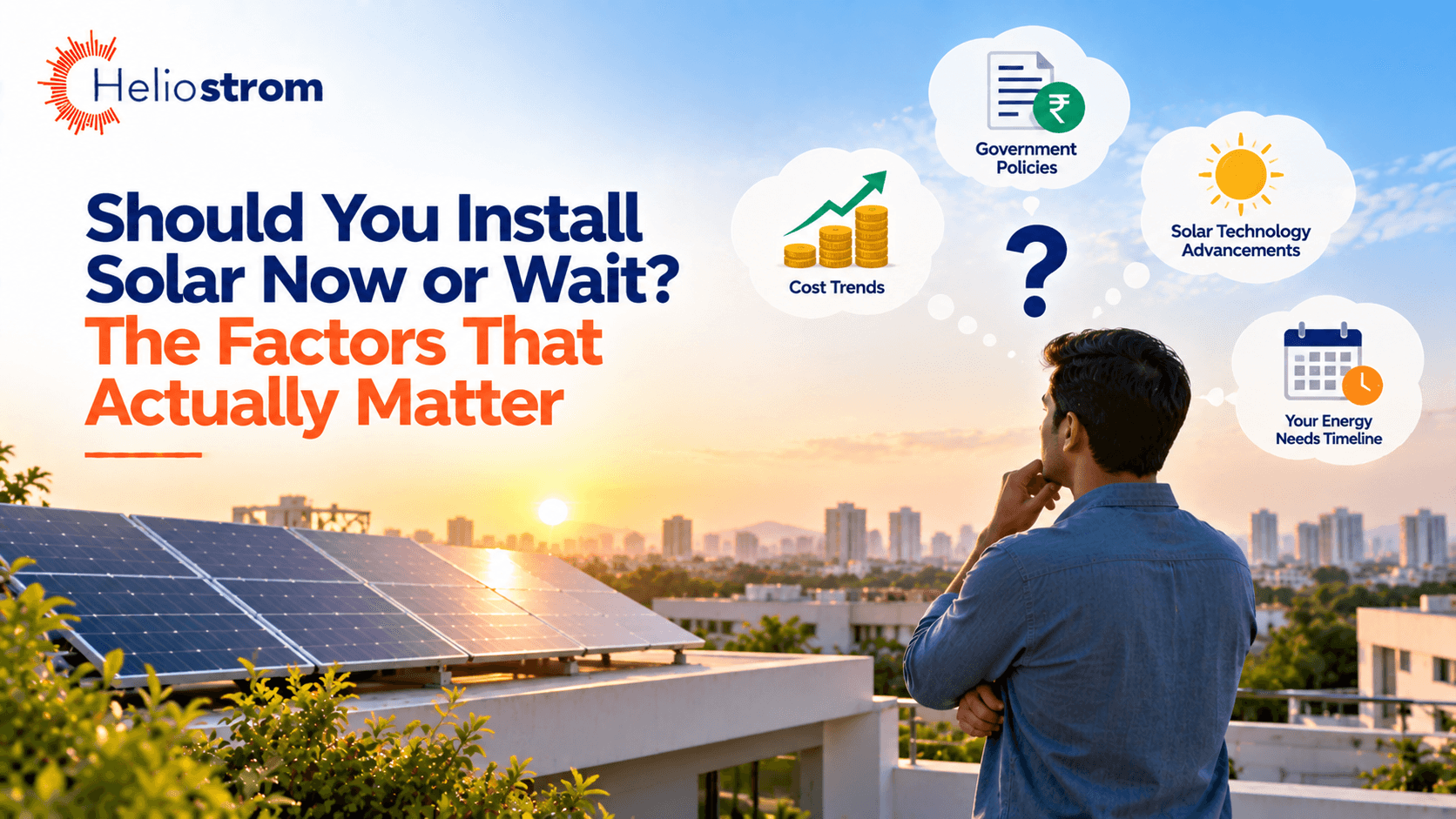 Should You Install Solar Now or Wait? The Factors That Actually Matter