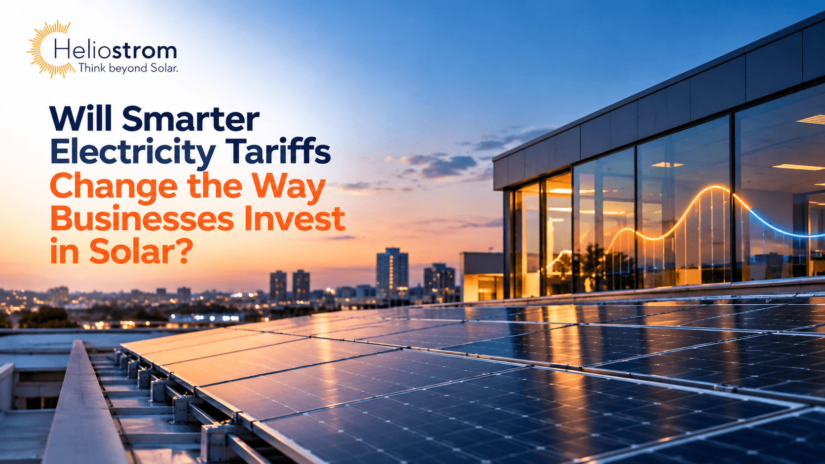 Will Smarter Electricity Tariffs Change the Way Businesses Invest in Solar?