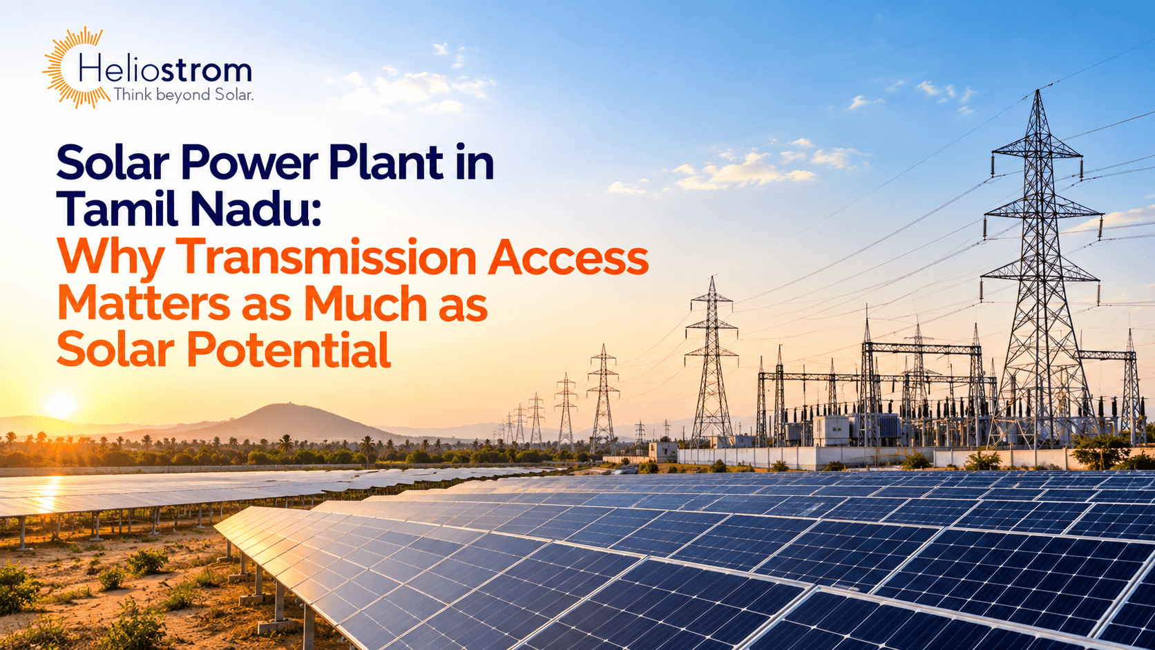 Solar Power Plant in Tamil Nadu: Why Transmission Access Matters as Much as Solar Potential