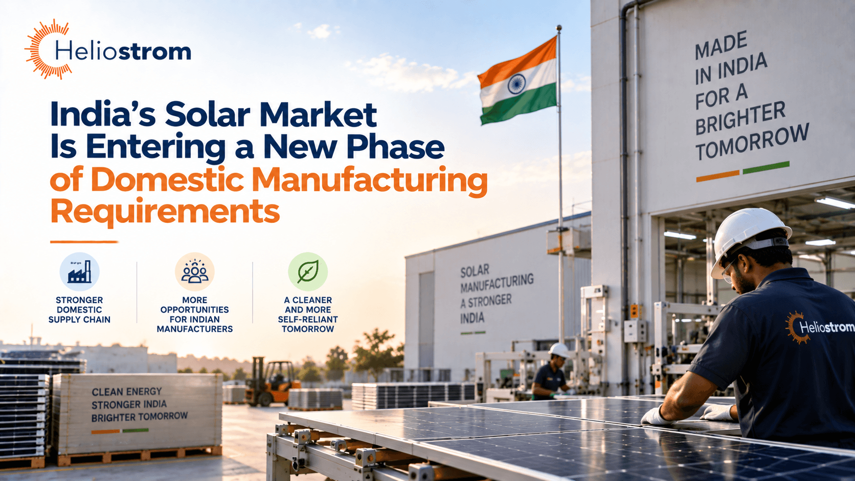 India’s Solar Market Is Entering a New Phase of Domestic Manufacturing Requirements