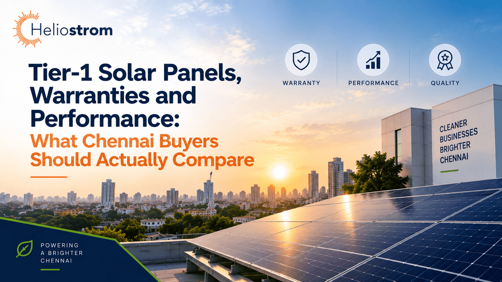 Tier-1 Solar Panels, Warranties and Performance: What Chennai Buyers Should Actually Compare